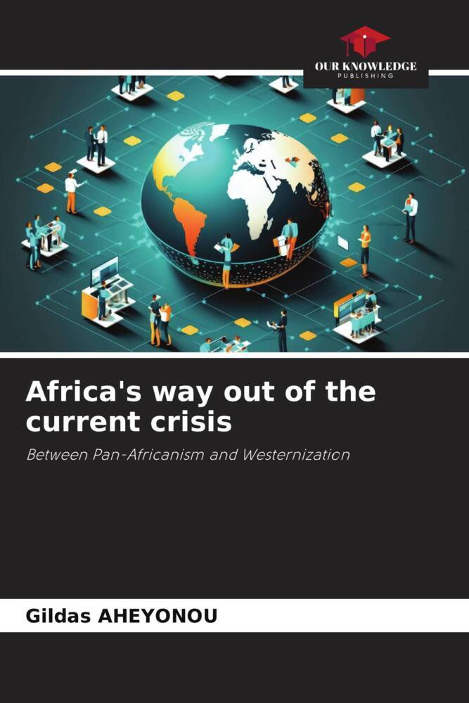 Africa's way out of the current crisis