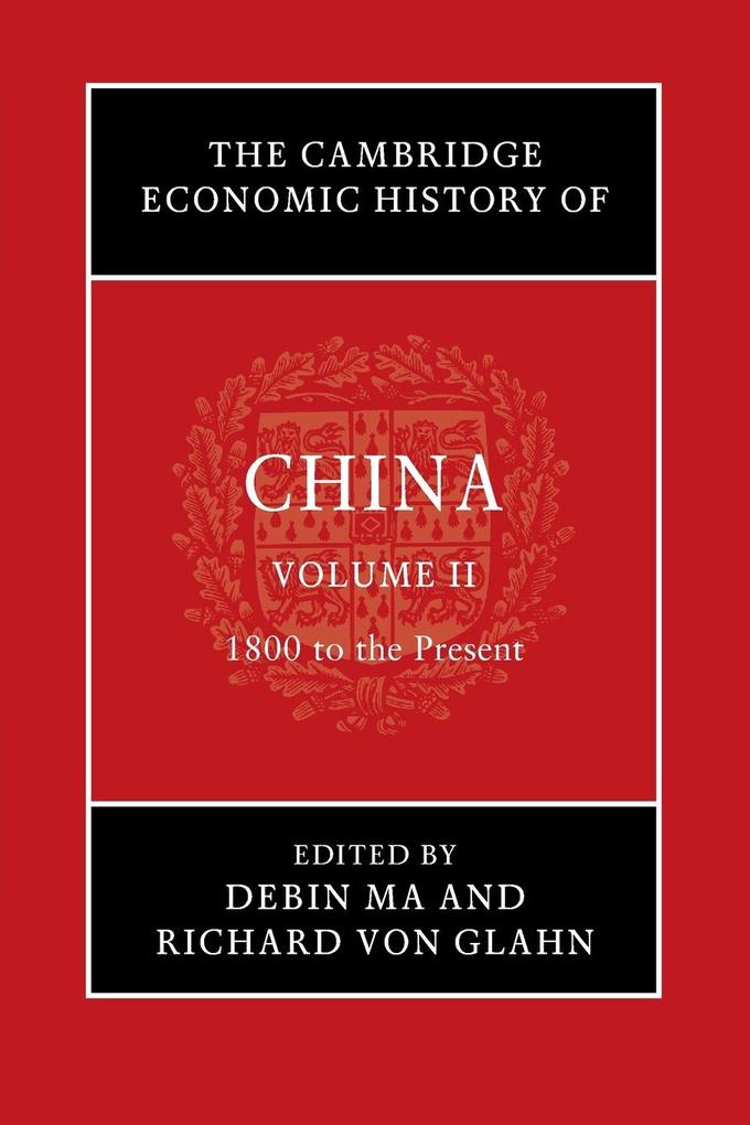 The Cambridge Economic History of China