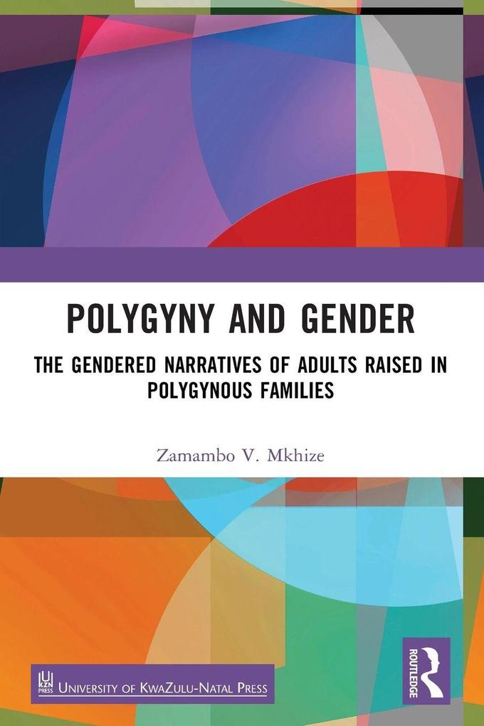 Polygyny and Gender