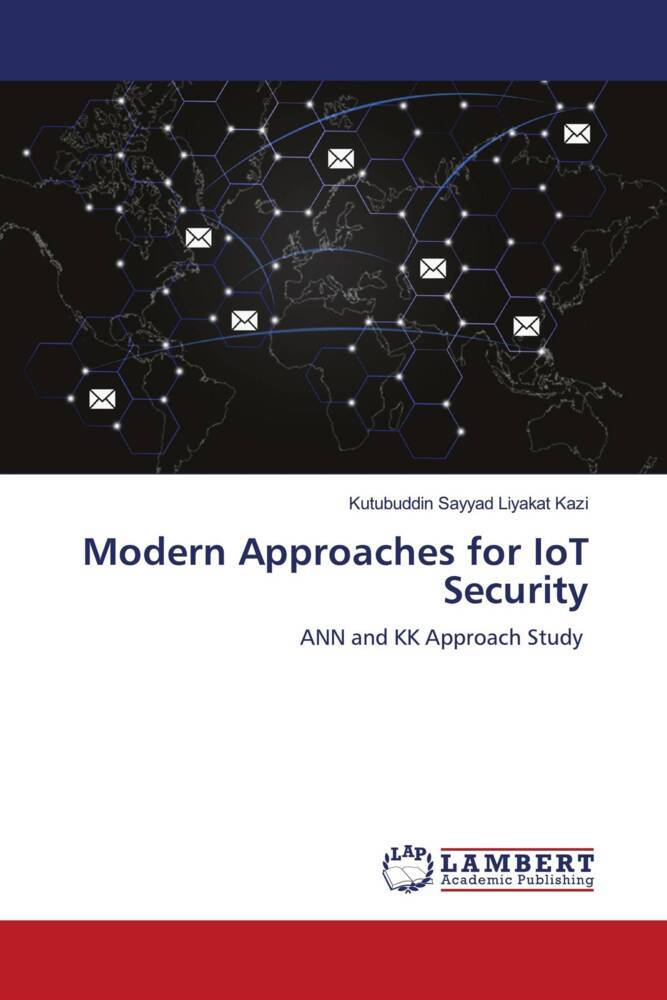 Modern Approaches for IoT Security