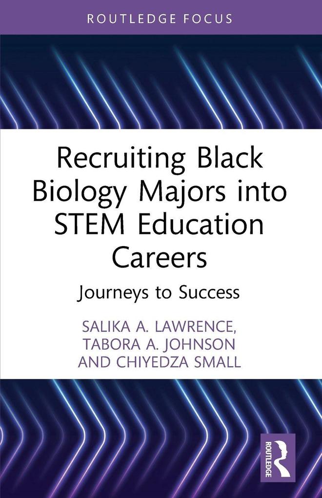Recruiting Black Biology Majors into STEM Education Careers