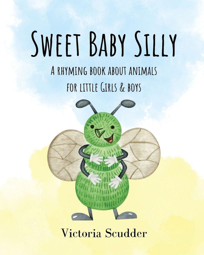 Sweet Baby Silly