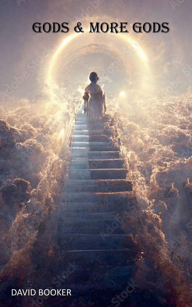 Gods & More Gods