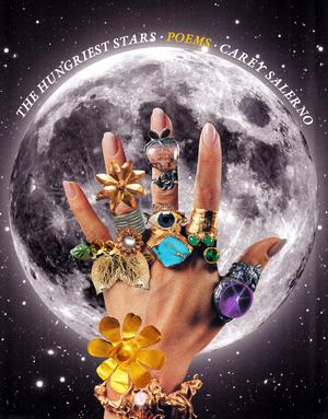 The Hungriest Stars - Poems