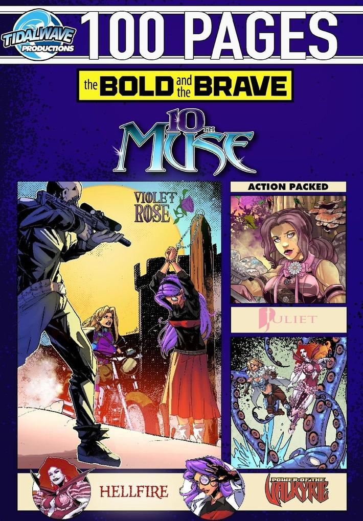 Bold and the Brave