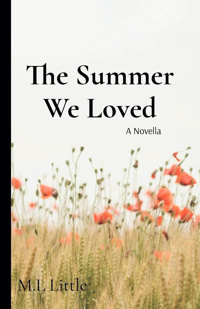 The Summer We Loved