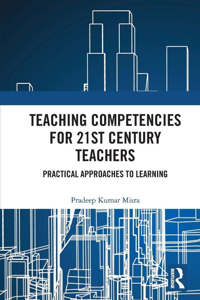 Teaching Competencies for 21st Century Teachers