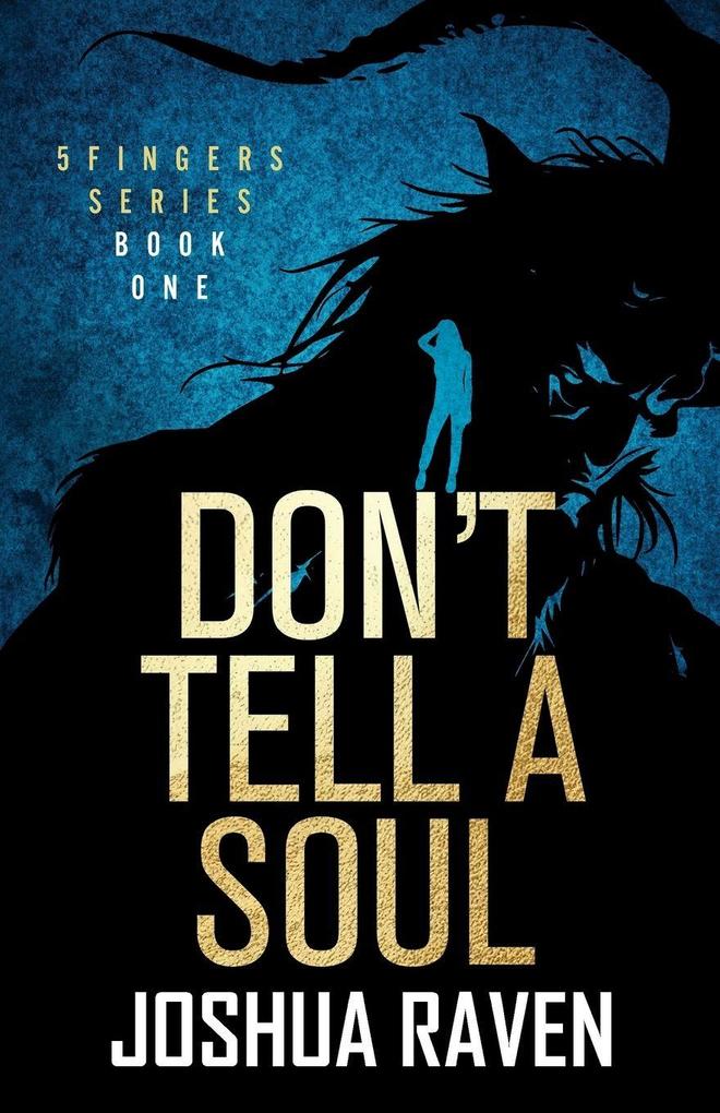 Don't Tell a Soul