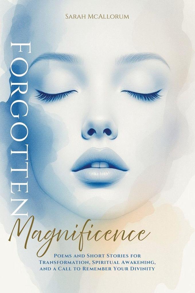 Forgotten Magnificence