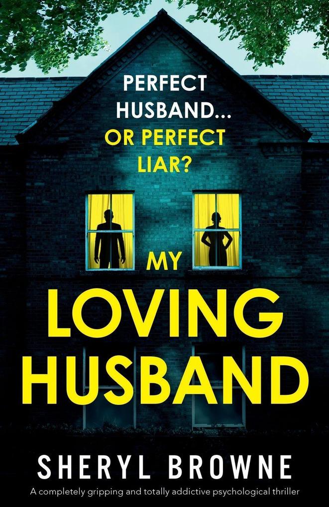 My Loving Husband