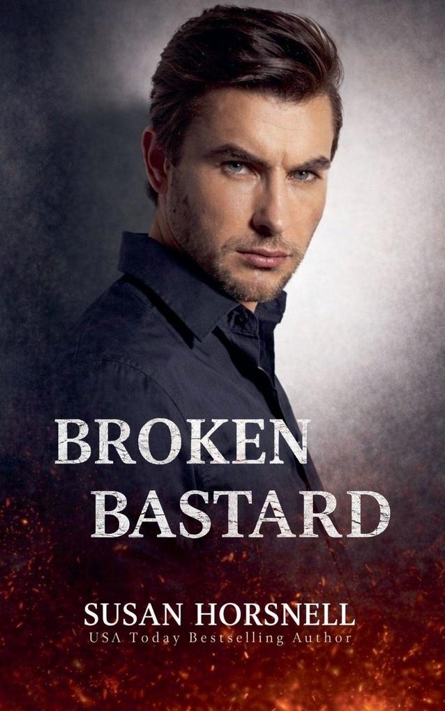 Broken Bastard