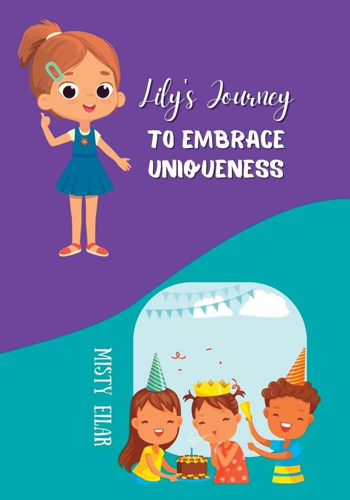 Lily's Journey to Embrace Uniqueness