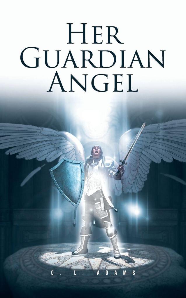 Her Guardian Angel