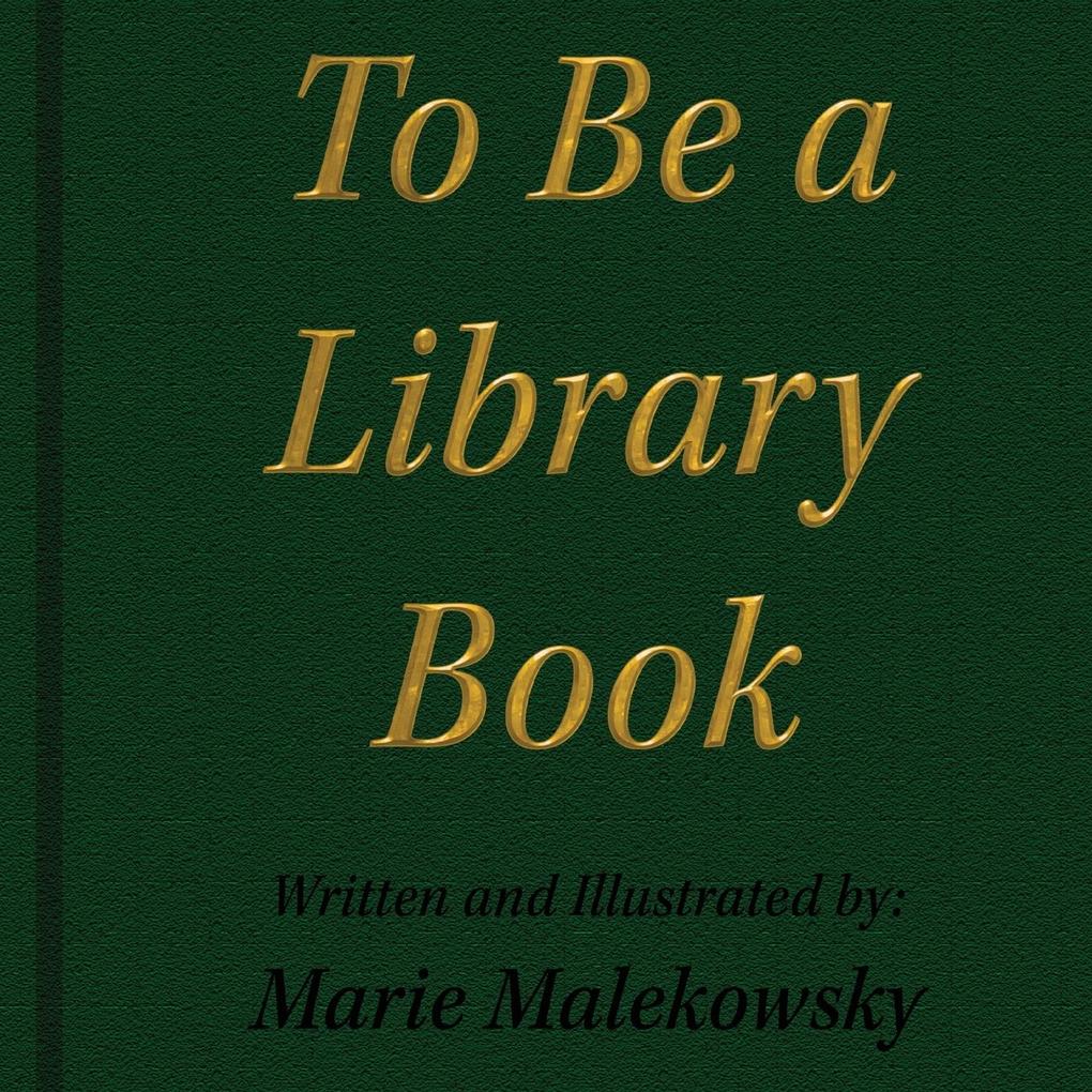 To Be a Library Book