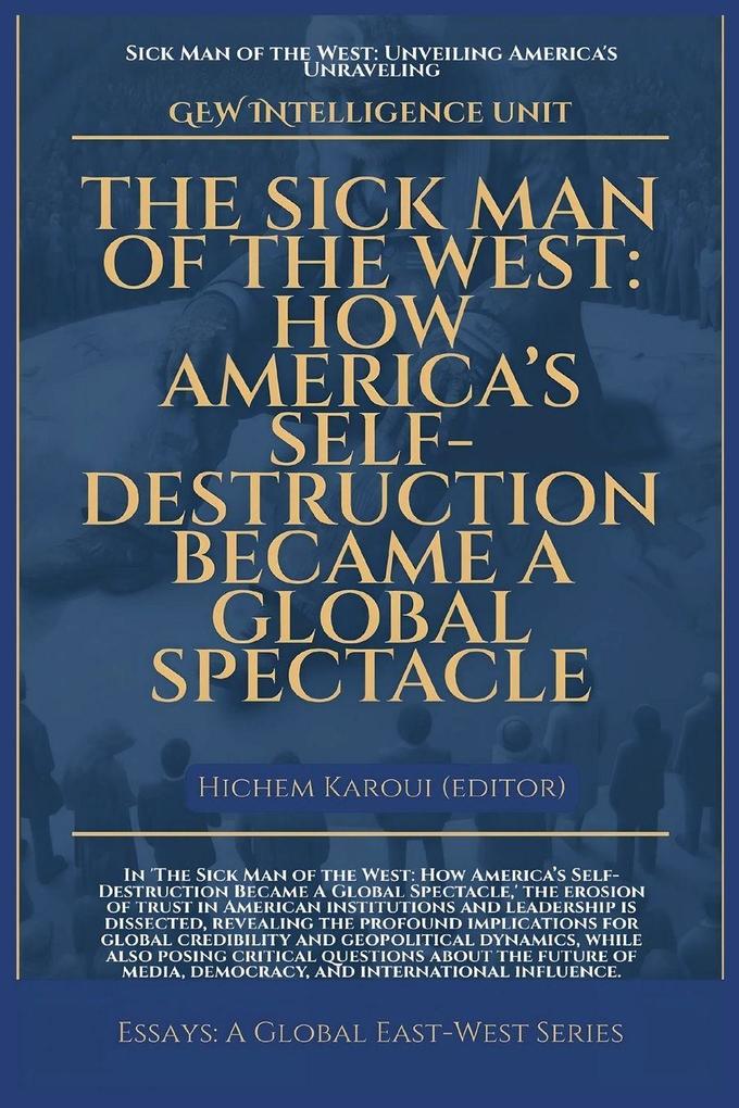 The Sick Man Of The West