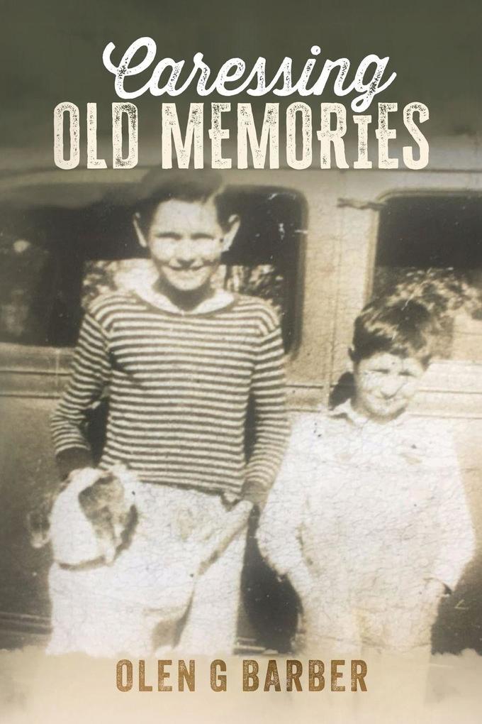 Caressing Old Memories