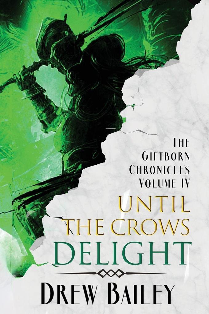 Until the Crows Delight