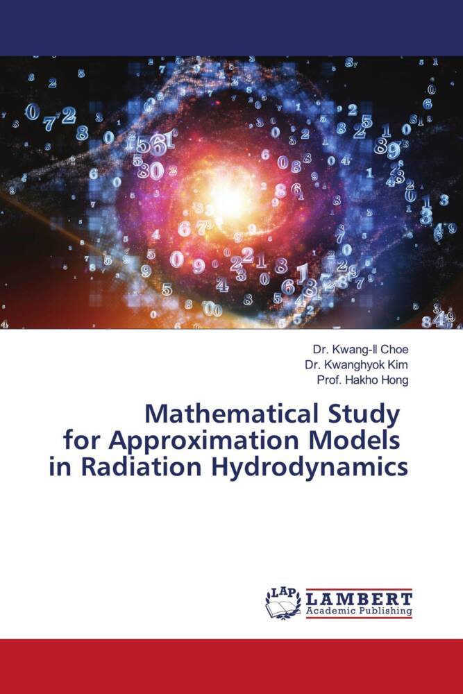 Mathematical Study for Approximation Models in Radiation Hydrodynamics