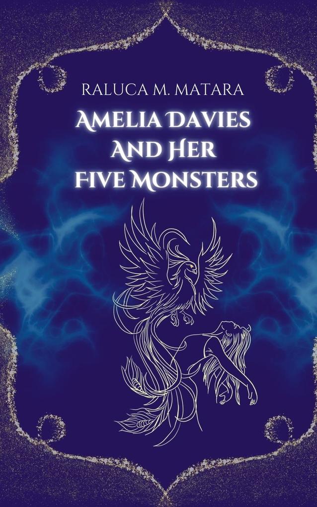 Amelia Davies and Her Five Monsters