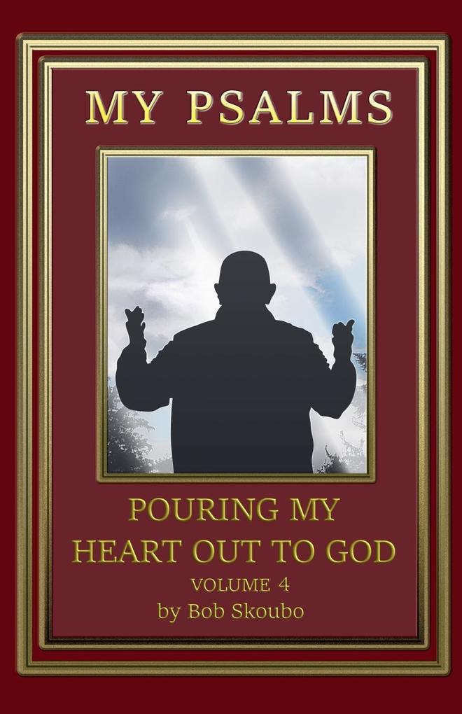 My Psalms - Volume 4
