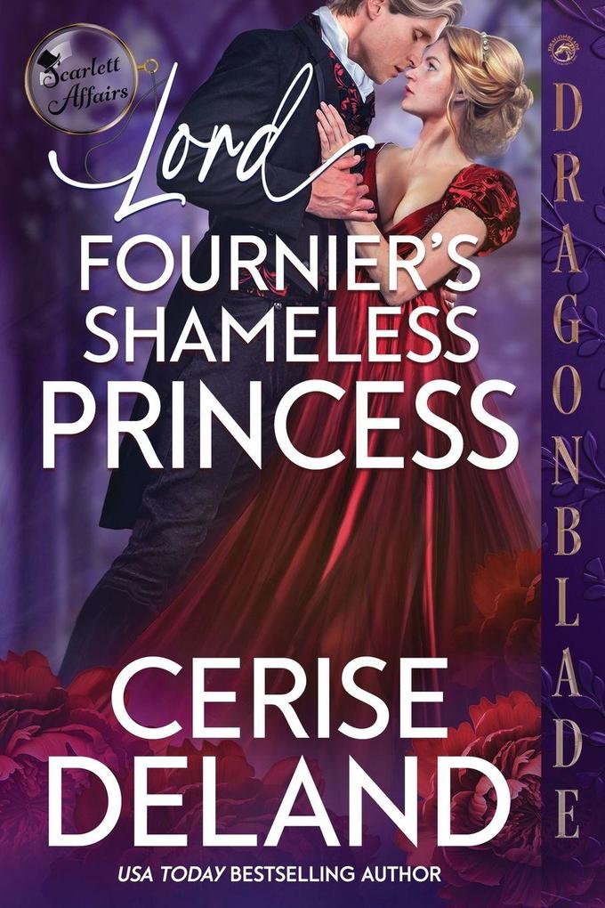 Lord Fournier's Shameless Princess