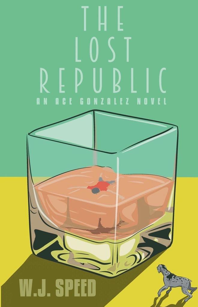 The Lost Republic