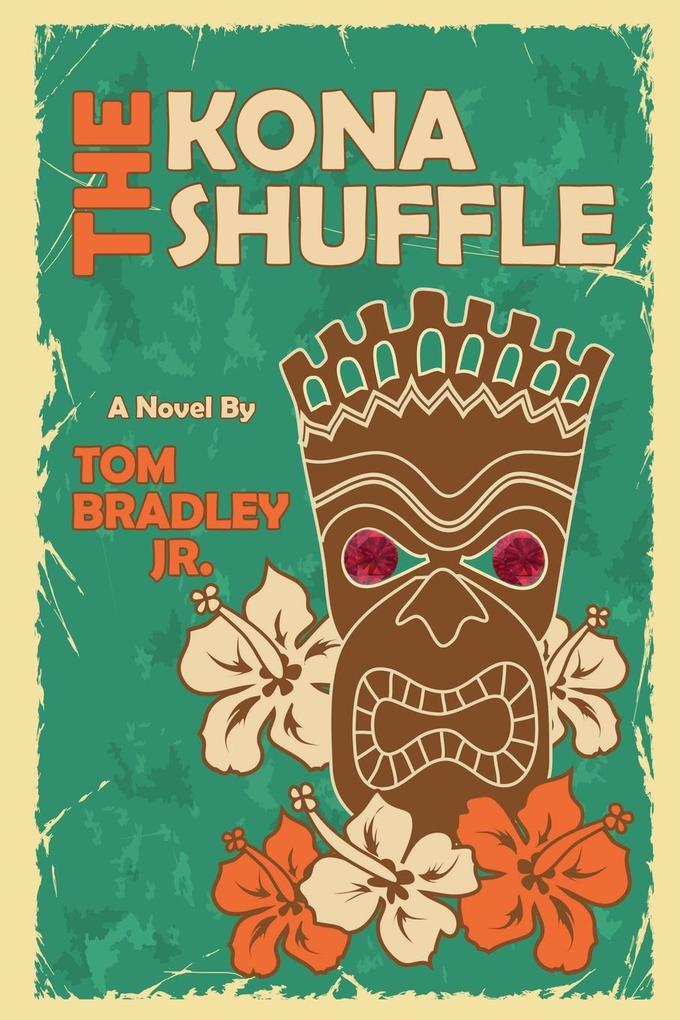 The Kona Shuffle