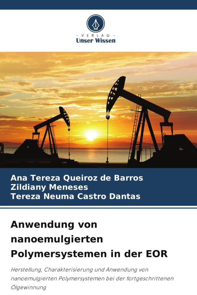 Anwendung von nanoemulgierten Polymersystemen in der EOR