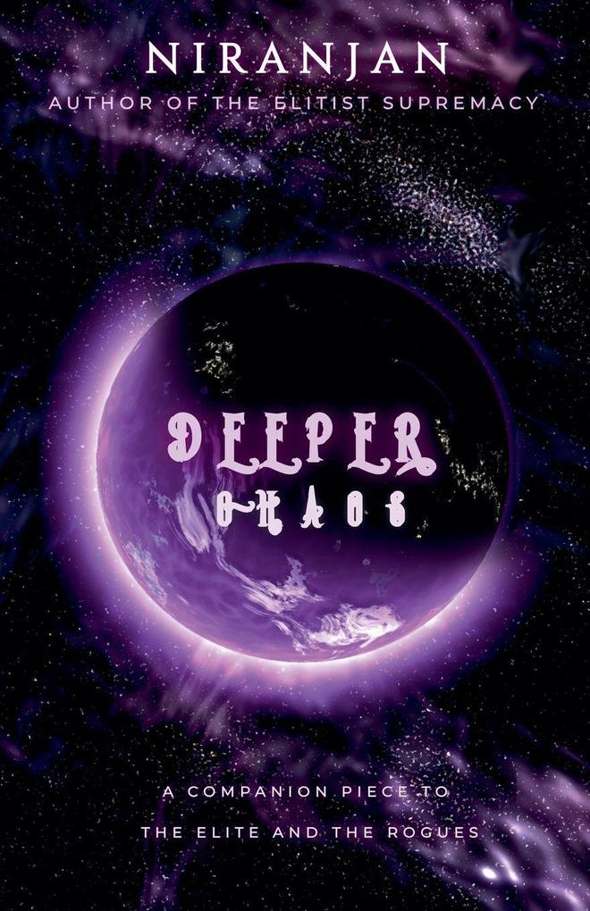 Deeper Chaos