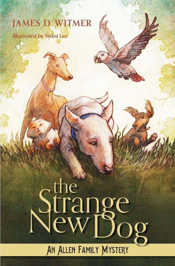 The Strange New Dog