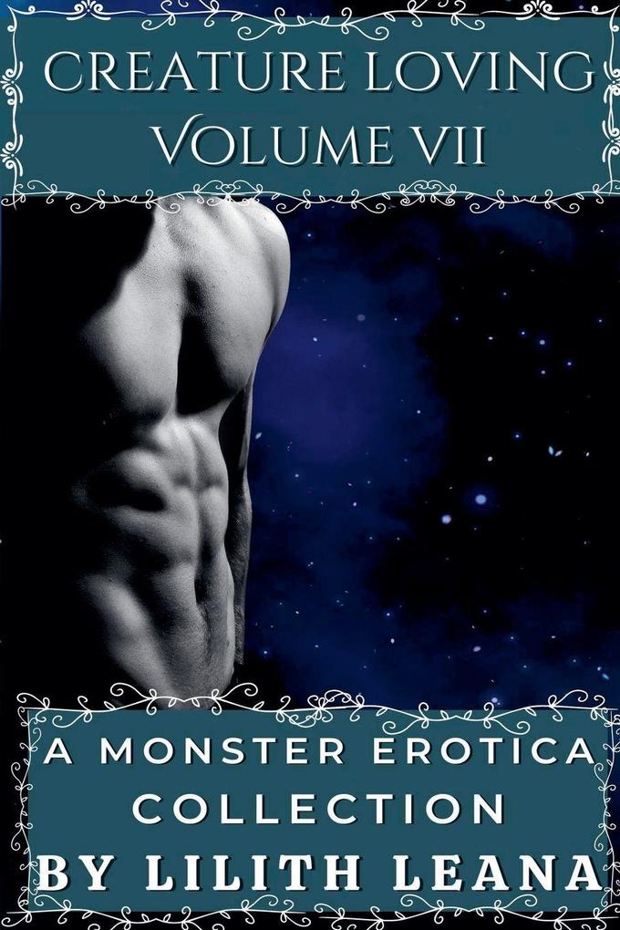 Creature Loving Volume 7