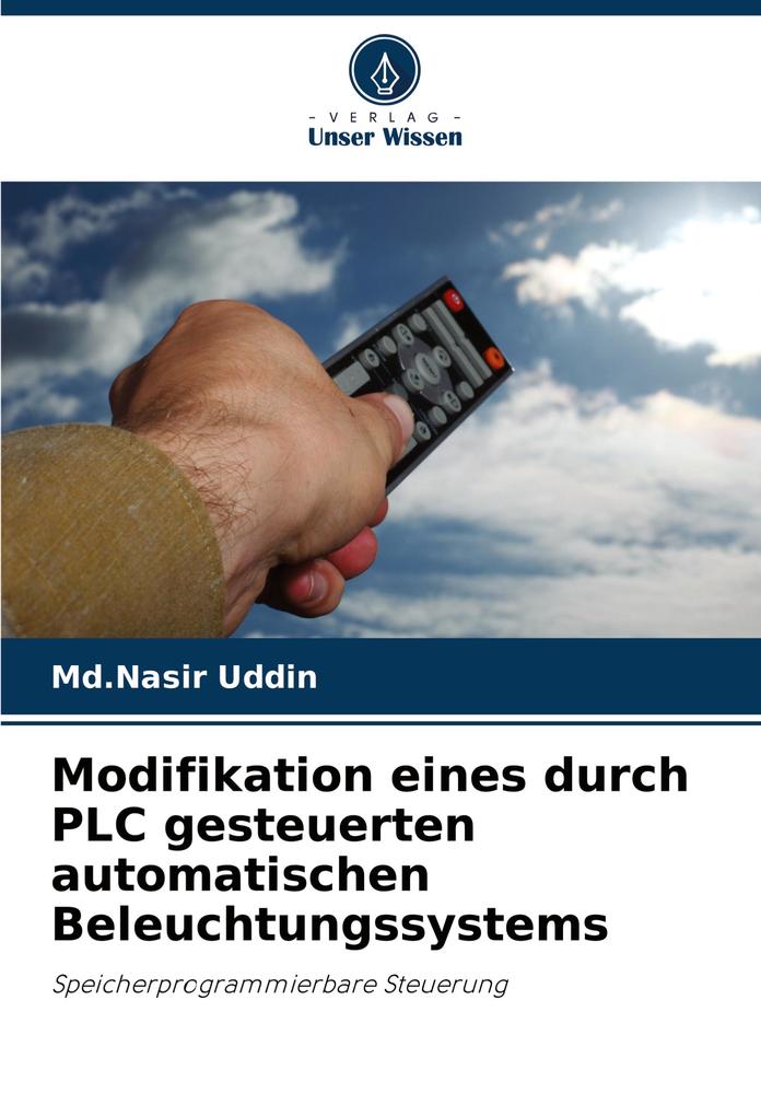 Modifikation eines durch PLC gesteuerten automatischen Beleuchtungssystems