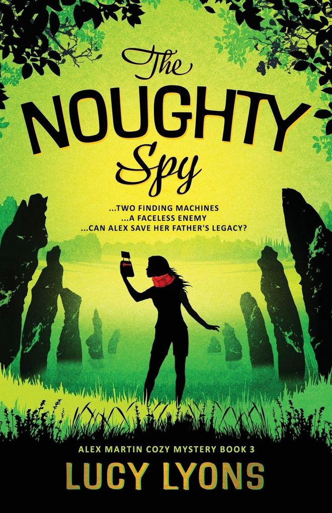 The Noughty Spy