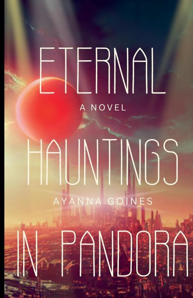 Eternal Hauntings