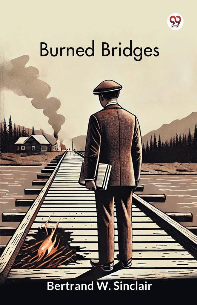 Burned Bridges