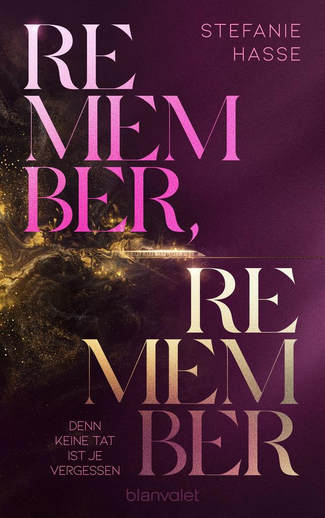 Remember Remember - Denn keine Tat ist je vergessen