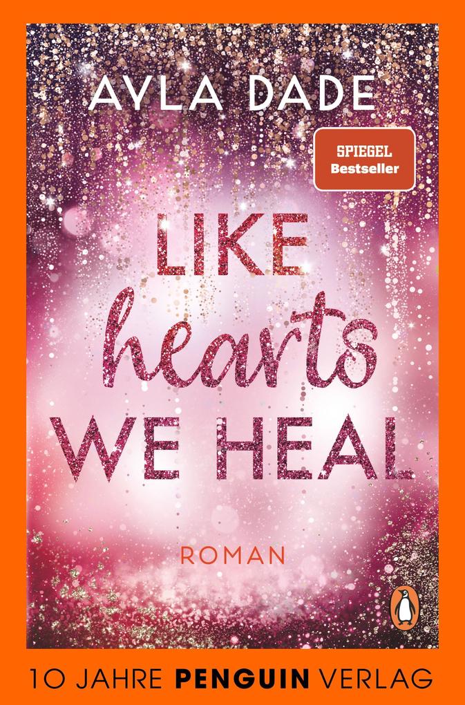 Like Hearts We Heal
