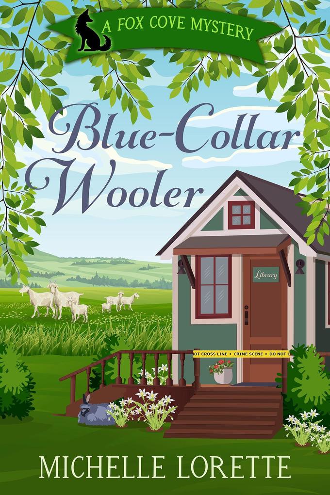 Blue-Collar Wooler (Fox Cove Mystery #2)