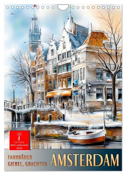 Amsterdam - Fahrräder Giebel Grachten (Wandkalender 2026 DIN A4 hoch) CALVENDO Monatskalender