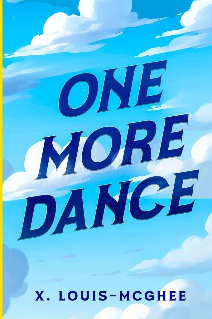 One More Dance