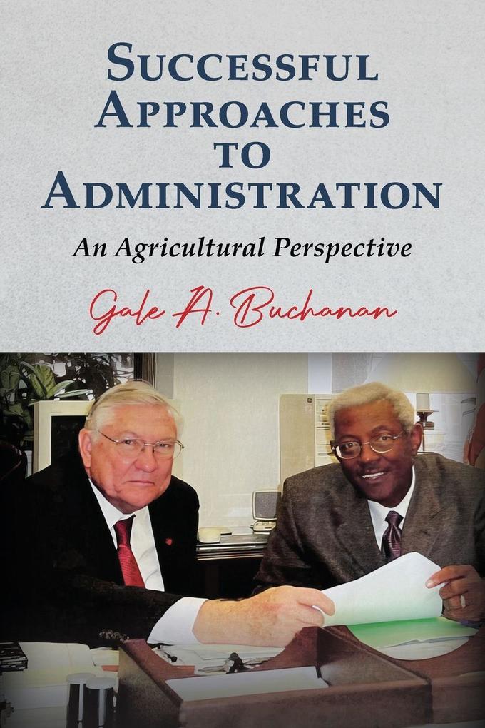 Successful Approaches to Administration