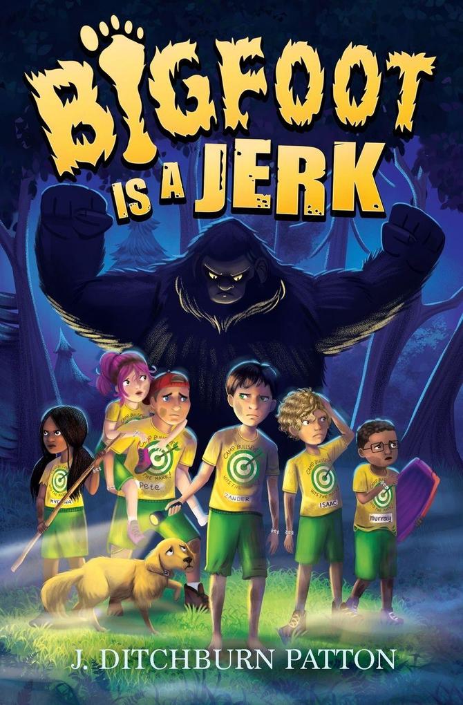 Bigfoot Is a Jerk