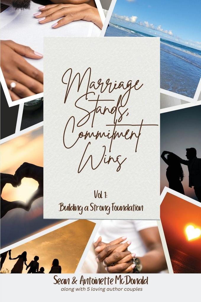 Marriage Stands Commitment Wins