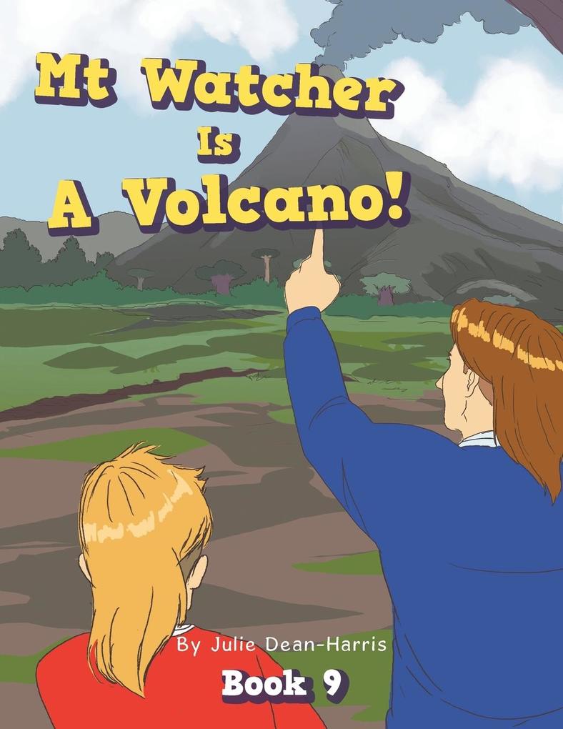 Mt Watcher Is A Volcano!
