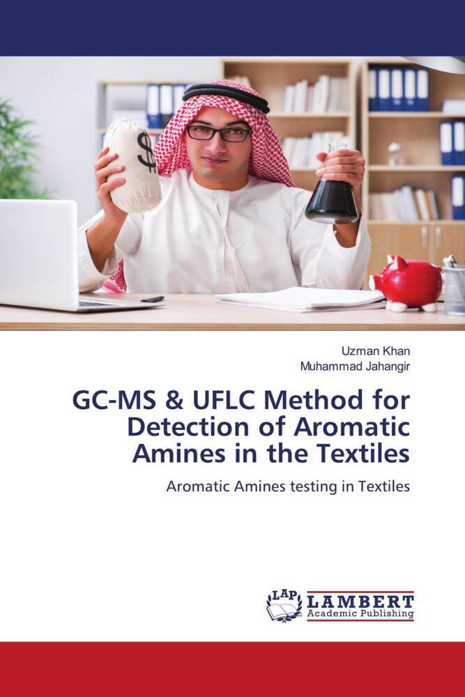 GC-MS & UFLC Method for Detection of Aromatic Amines in the Textiles