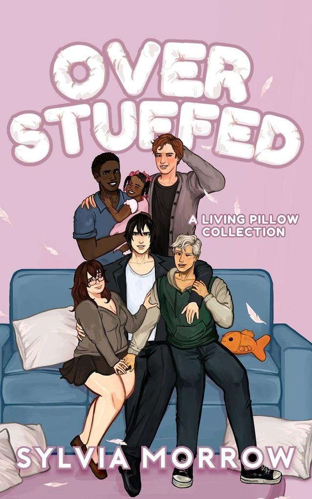 Overstuffed