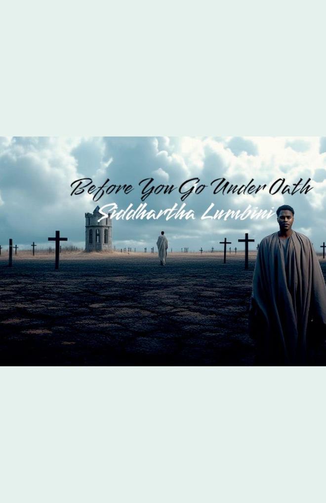 Before You Go Under Oath
