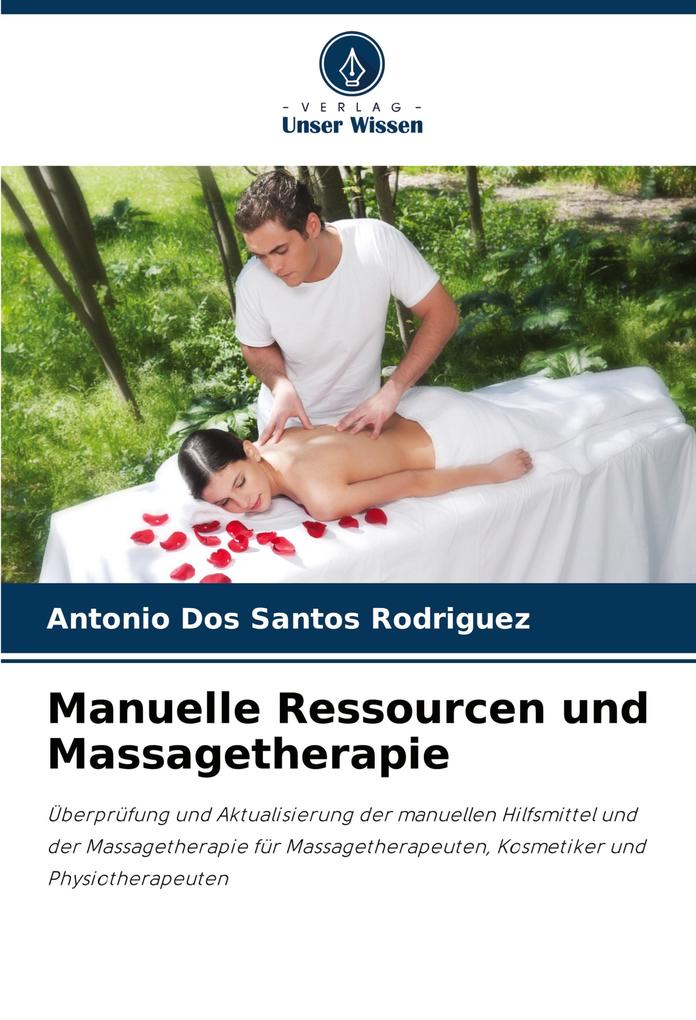 Manuelle Ressourcen und Massagetherapie