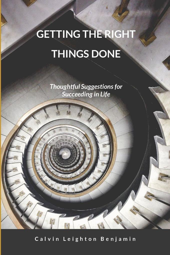 Getting the Right Things Done