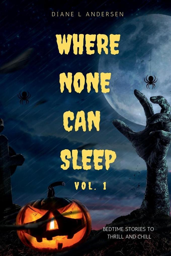 Where None Can Sleep
